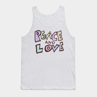 Peace and Love Handwritten Sign Tank Top